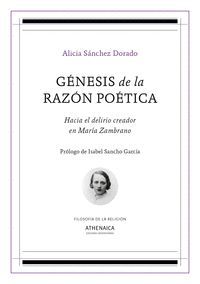 GÉNESIS DE LA RAZÓN POÉTICA