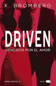 DRIVEN III VENCIDOS POR EL AMOR