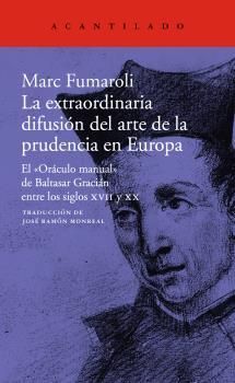 LA EXTRAORDINARIA DIFUSION DEL ARTE DE LA PRUDENCIA EN EUROPA