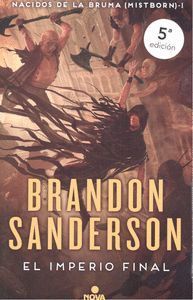 EL IMPERIO FINAL (NACIDOS DE LA BRUMA I [MISTBORN] ). SANDERSON, BRANDON.  9788417347291 Babel Libros