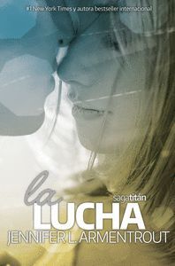 LA LUCHA (SAGA TITAN)