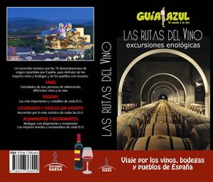 LAS RUTAS DEL VINO -EXCURSIONES ENOLÓGICAS (GUIA AZUL)