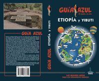 ETIOPÍA Y  YIBUTI (2018 GUIA AZUL)