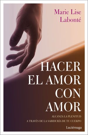 HACER EL AMOR CON AMOR