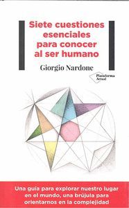 SIETE CUESTIONES ESENCIALES PARA CONOCER AL SER HUMANO