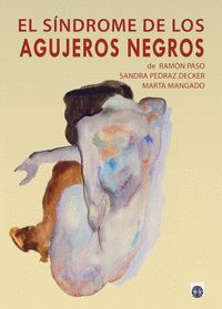 EL SINDROME DE LOS AGUJEROS NEGROS