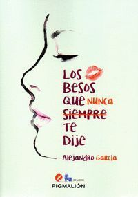 BESOS QUE NUNCA TE DIJE LOS