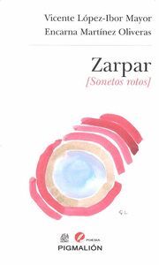 ZARPAR (SONETOS ROTOS)