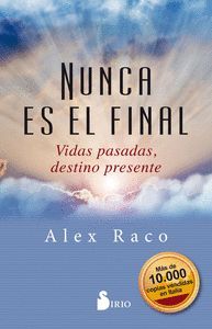 NUNCA ES EL FINAL