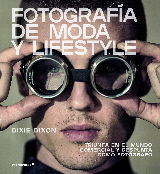 FOTOGRAFÍA DE MODA Y LIFESTYLE