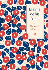 EL ALMA DE LAS FLORES (BILINGUE)