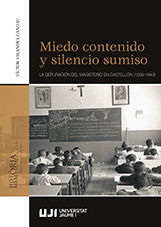 MIEDO CONTENIDO Y SILENCIO SUMISO