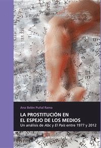 LA PROSTITUCIÓN EN EL ESPEJO DE LOS MEDIOS