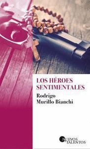 LOS HÉROES SENTIMENTALES