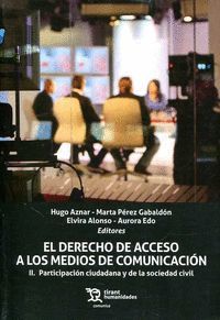 DERECHO DE ACCESO A LOS MEDIOS DE COMUNICACION