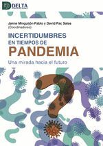 INCERTIDUMBRES EN TIEMPOS DE PANDEMIA