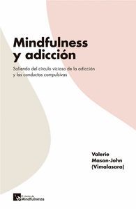 MINDFULNESS Y ADICCIÓN