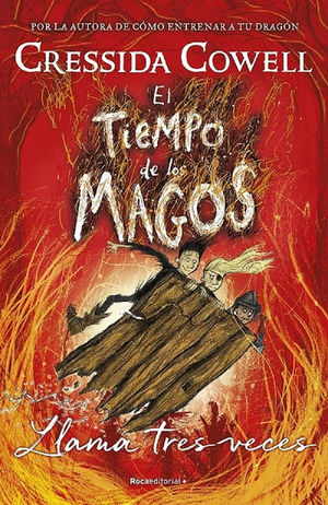 EL TIEMPO DE LOS MAGOS (LLAMA TRES VECES)