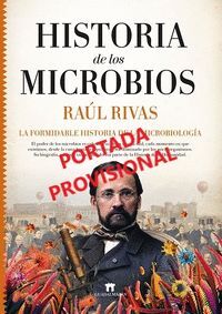 HISTORIA DE LOS MICROBIOS