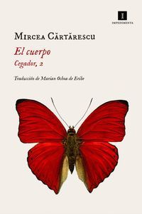 EL CUERPO (CEGADOR 2)