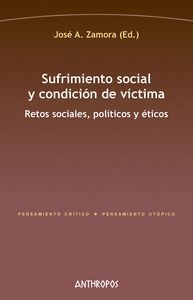 SUFRIMIENTO SOCIAL Y CONDICION DE VICTIMA