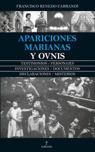 APARICIONES MARIANAS Y OVNIS