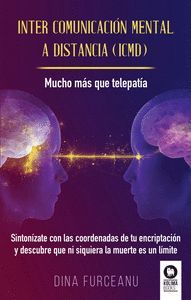 INTER COMUNICACIÓN MENTAL A DISTANCIA (ICMD)