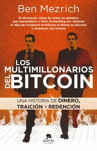 LOS MULTIMILLONARIOS DEL BITCOIN