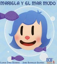 MARIELA Y EL MAR MUDO