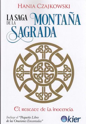 LA SAGA DE LA MONTAÑA SAGRADA