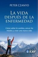 LA VIDA DESPUÉS DE LA ENFERMEDAD