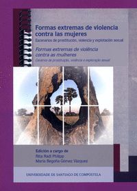 FORMAS EXTREMAS DE VIOLENCIA CONTRA LAS MUJERES = FORMAS EXTREMAS DE VIOLÊNCIA C