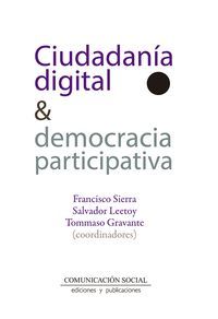 CIUDADANIA DIGITAL & DEMOCRACIA PARTICIPATIVA