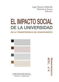 EL IMPACTO SOCIAL DE LA UNIVERSIDAD EN LA TRANSFERENCIA DE CONOCIMIENTO