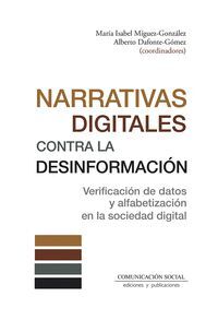 NARRATIVAS DIGITALES CONTRA LA DESINFORMACIÓN