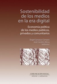 SOSTENIBILIDAD DE LOS MEDIOS EN LA ERA DIGITAL