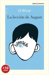 WONDER. LA LECCIÓN DE AUGUST (EDICION ESCOLAR)