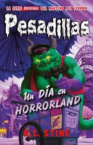 UN DÍA EN HORRORLAND (PESADILLAS 31)