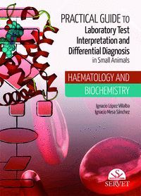 PRACTICAL GUIDE TO LABORATORY TEST INTERPRETATION AND DIFFERENTIAL DIAGNOSIS. HA