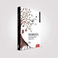 MARIAN MI PEQUEÑO VOLCAN