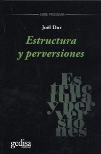 ESTRUCTURA Y PERVERSIONES