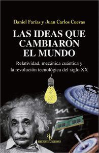 LAS IDEAS QUE CAMBIARON EL MUNDO