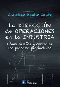 LA DIRECCION DE OPERACIONES EN LA INDUSTRIA