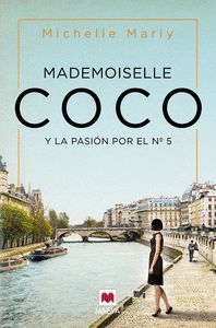 MADEMOISELLE COCO Y LA PASIÓN POR EL Nº 5