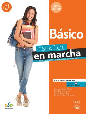 ESPAÑOL EN MARCHA BÁSICO NUEVA EDICIÓN. LIBRO DEL ALUMNO.