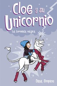 AMIGAS MAGICAS (CLOE Y SU UNICORNIO 6)