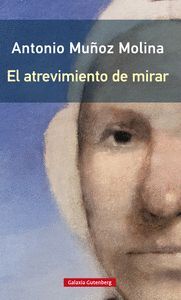 EL ATREVIMIENTO DE MIRAR