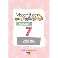 MATEMÁTICAS COMPRENSIVAS. NÚMEROS 7
