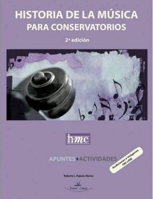 HISTORIA DE LA MÚSICA PARA CONSERVATORIOS O.C.