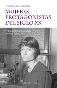 MUJERES PROTAGONISTAS DEL SIGLO XX